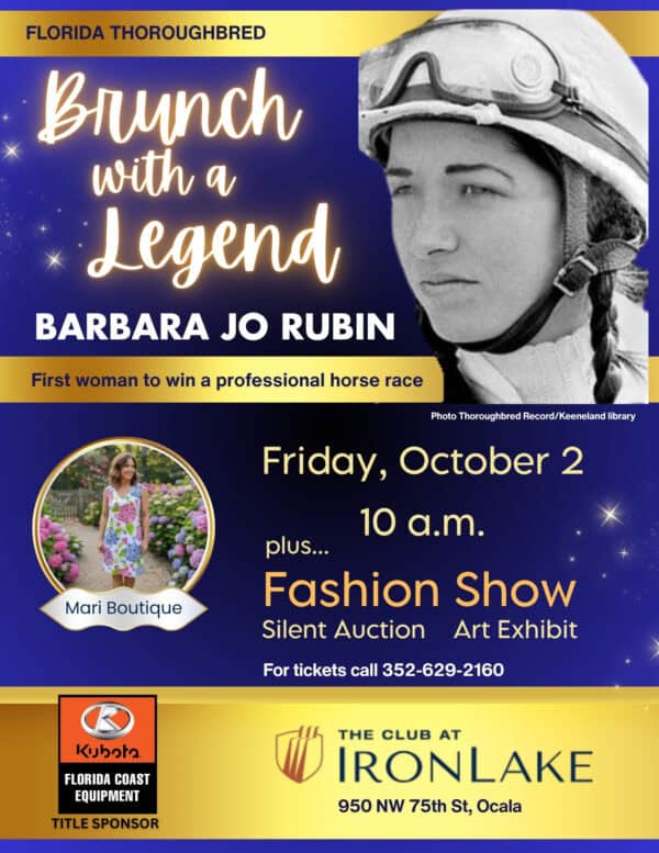 Full page ad for Brunch with a Legend, Barbara Jo Rubin. The background is dark blue accented with gold banners and gold stars, and a black and white photo of Rubin is featured in the top right corner. There’s further information with an accompanying dress photo for a fashion show from Mari Boutique, and branding for the host, The Club at IronLake, and the sponsor, Kubota Florida Coast Equipment. The event is dated for October 2 at 10am.